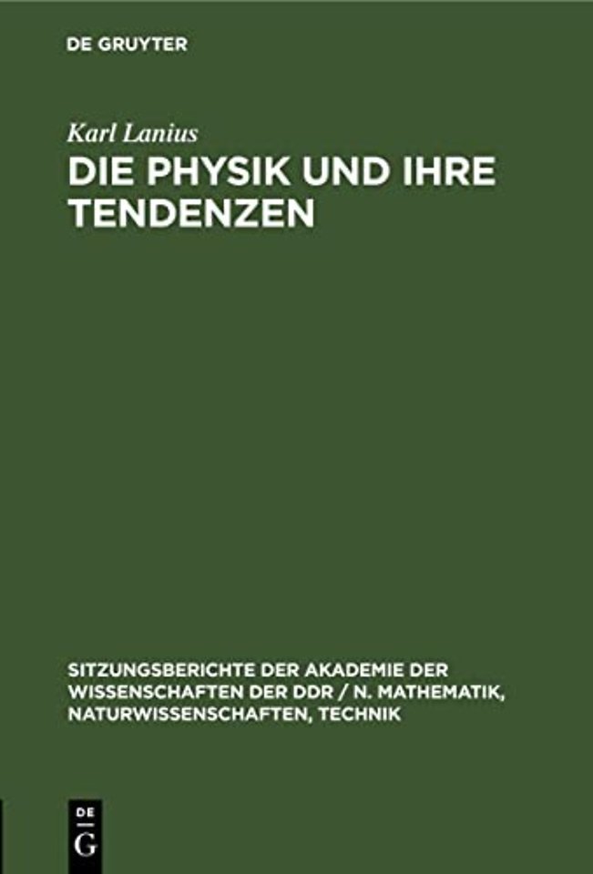 Die Physik Und Ihre Tendenzen
