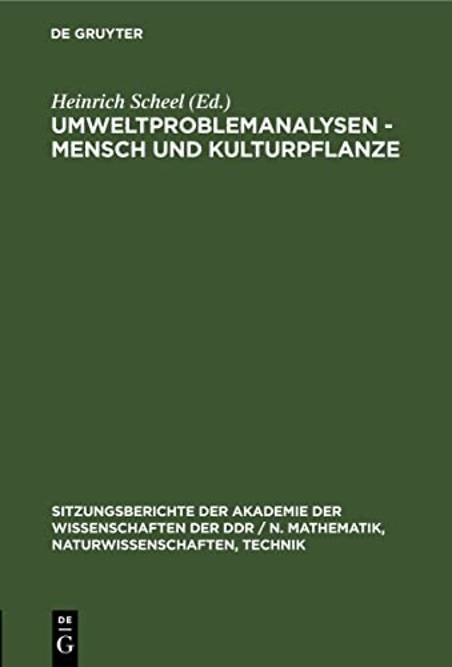 Umweltproblemanalysen - Mensch Und Kulturpflanze