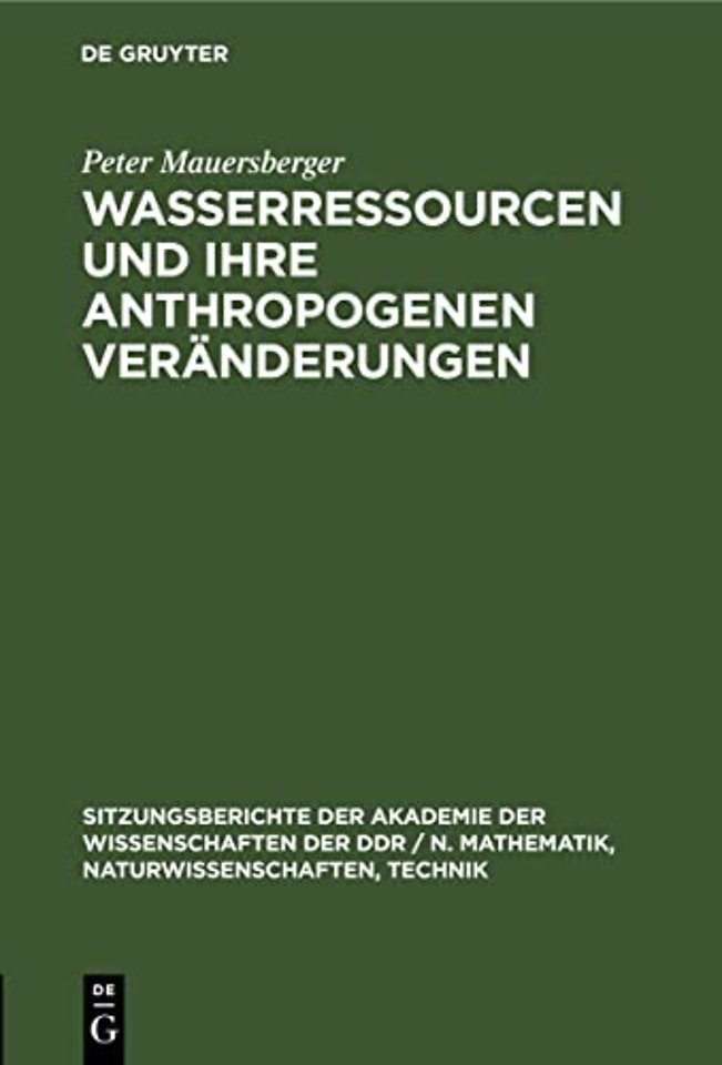 Wasserressourcen Und Ihre Anthropogenen Veranderungen