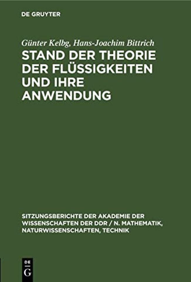 Stand Der Theorie Der Flussigkeiten Und Ihre Anwendung