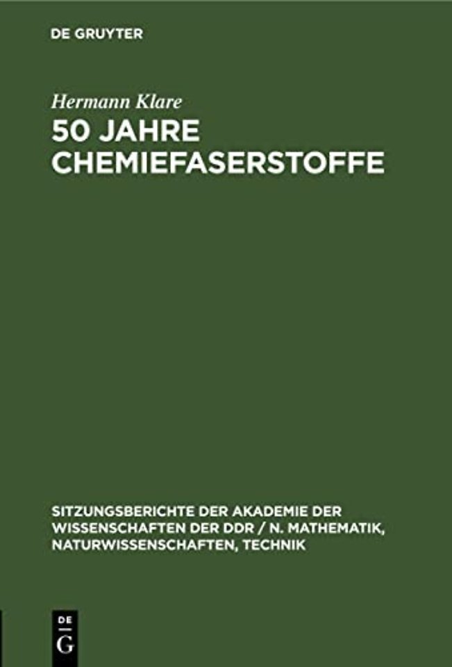 50 Jahre Chemiefaserstoffe