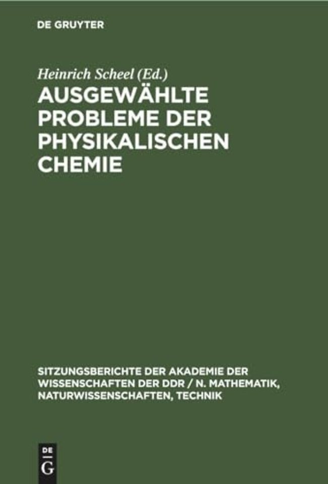 Ausgewahlte Probleme Der Physikalischen Chemie
