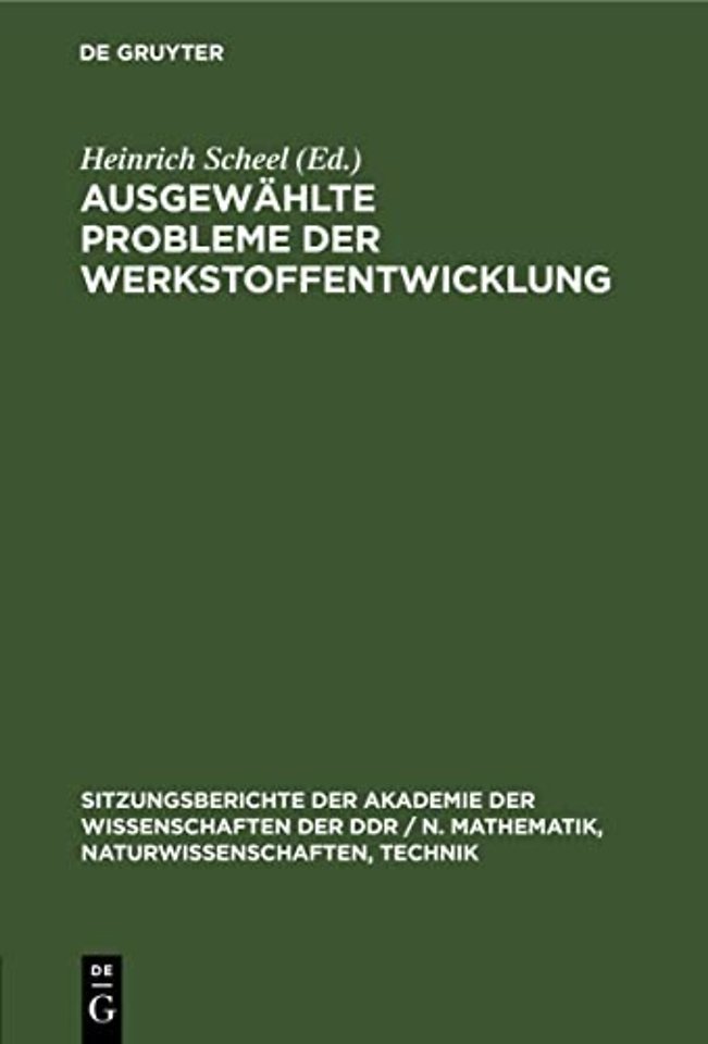 Ausgewahlte Probleme Der Werkstoffentwicklung