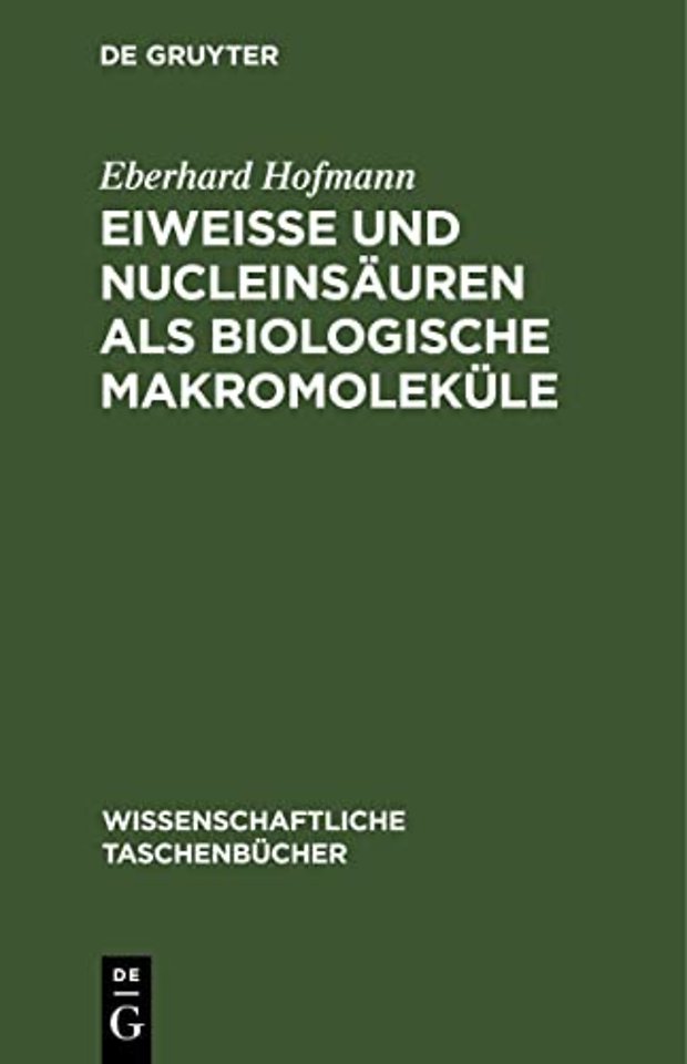 Eiweiße Und Nucleinsauren ALS Biologische Makromolekule