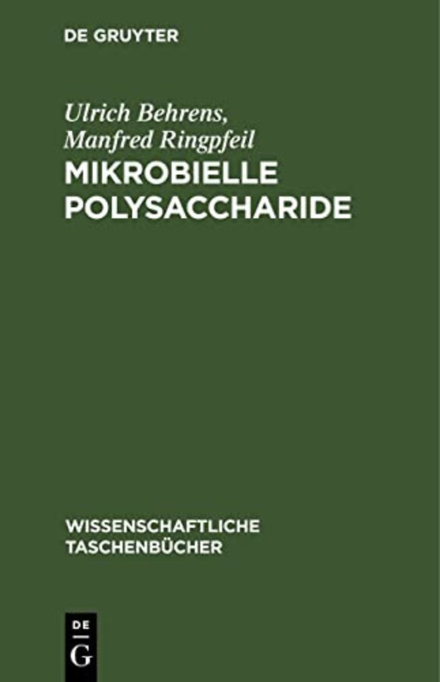 Mikrobielle Polysaccharide