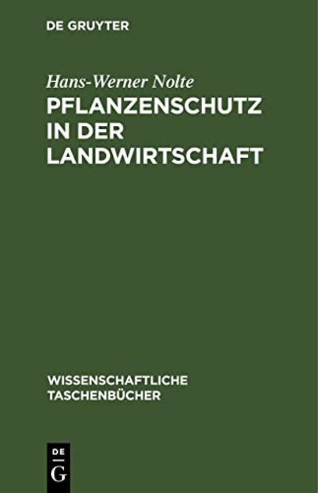 Pflanzenschutz in Der Landwirtschaft