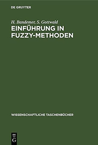 Einführung in FUZZY–Methoden