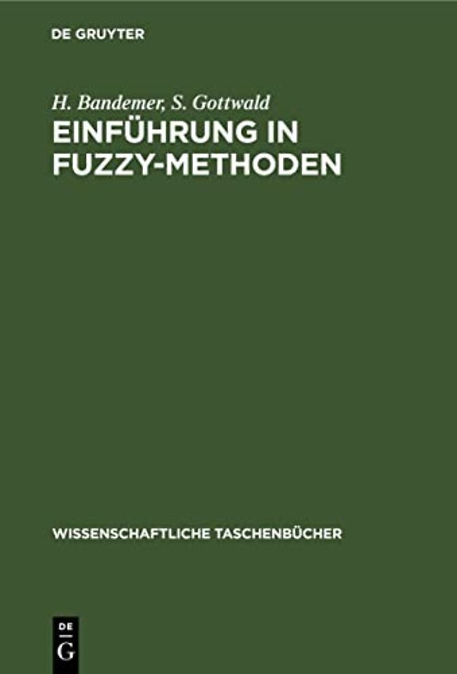 Einführung in FUZZY–Methoden