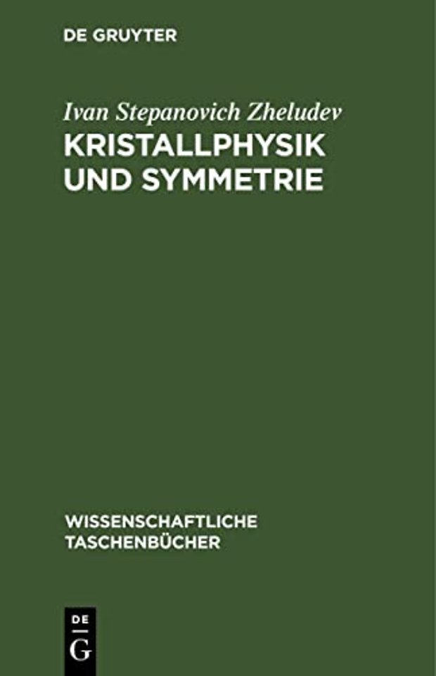 Kristallphysik Und Symmetrie