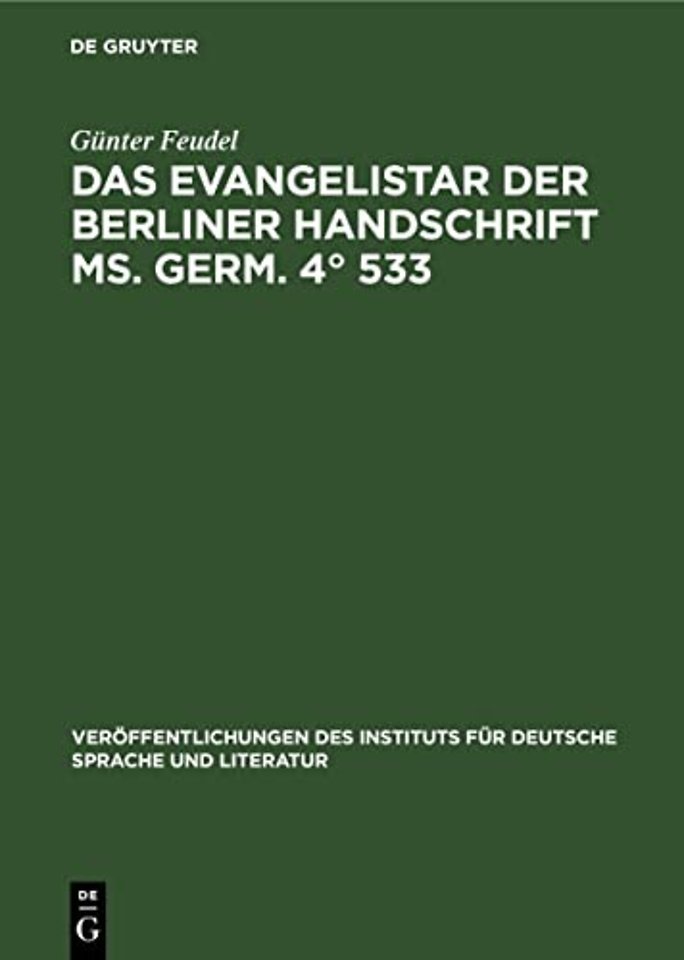 Das Evangelistar der Berliner Handschrift Ms. Germ. 4° 533