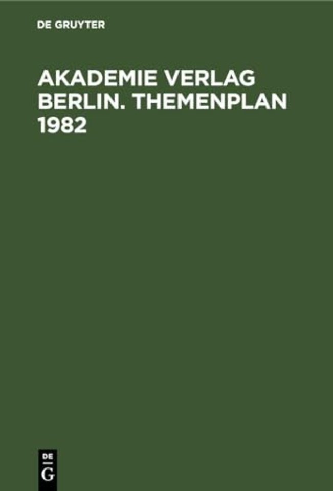 Akademie Verlag Berlin. Themenplan 1982