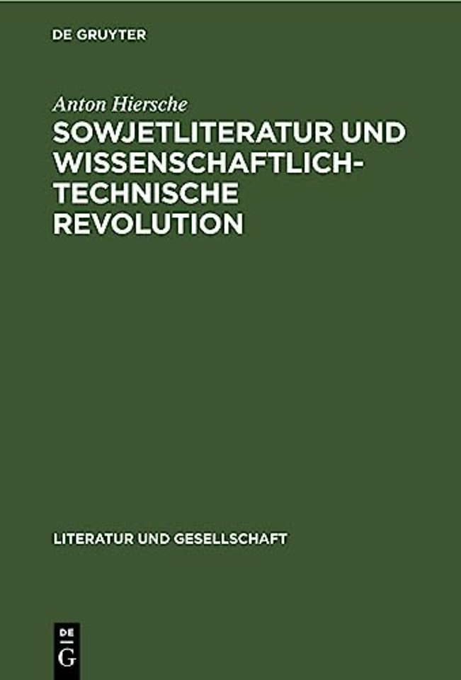 Sowjetliteratur Und Wissenschaftlich-Technische Revolution