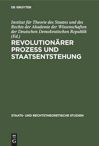 Revolutionärer Prozeβ und Staatsentstehung