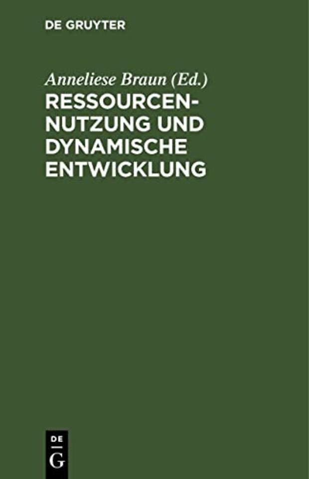 Ressourcennutzung Und Dynamische Entwicklung