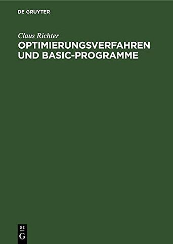 Optimierungsverfahren und BASIC–Programme
