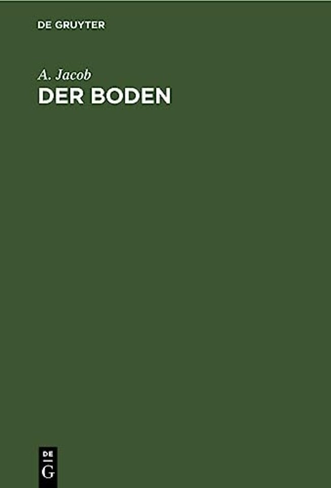 Der Boden – Kurzes Lehrbuch der Bodenkunde
