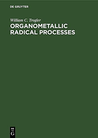 Organometallic Radical Processes