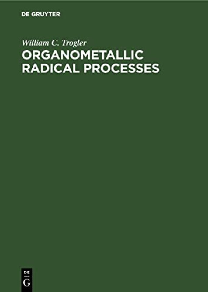 Organometallic Radical Processes