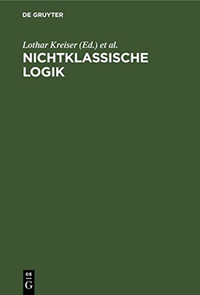 Nichtklassische Logik – Eine Einführung
