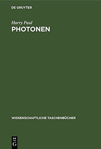 Photonen – Experimente und ihre Deutung