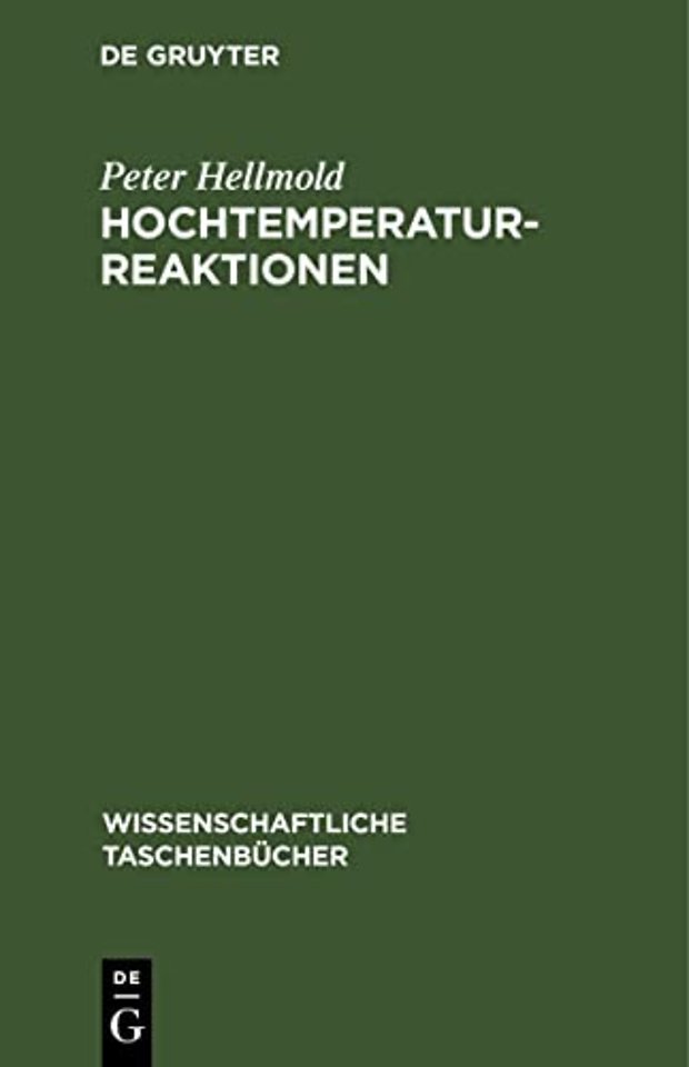 Hochtemperaturreaktionen – Eine Einführung