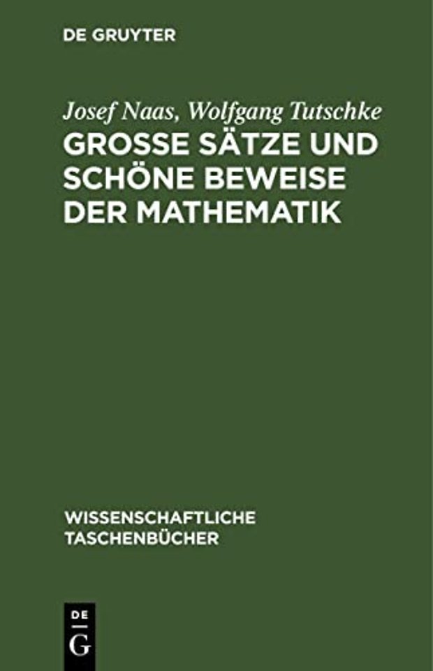 Große Satze Und Schone Beweise Der Mathematik