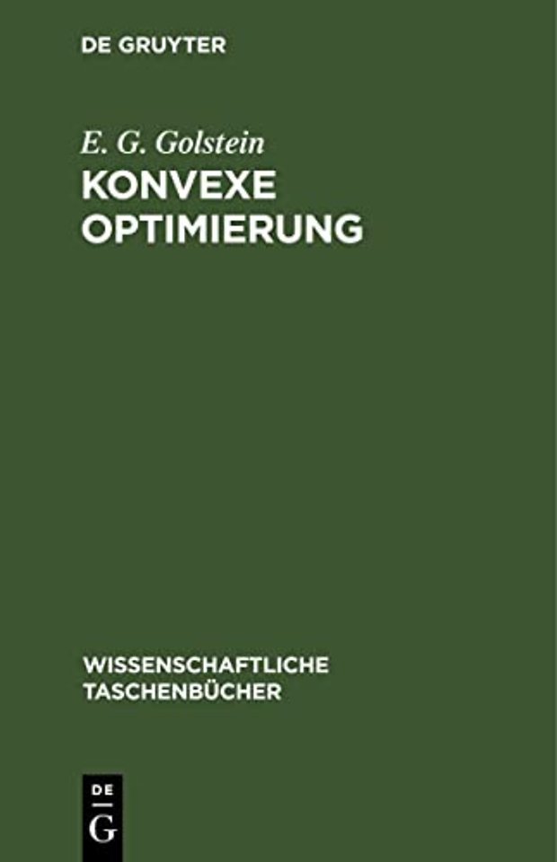 Konvexe Optimierung – Elemente der Theorie