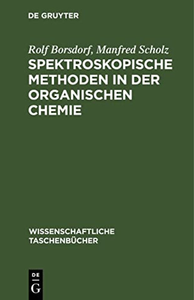 Spektroskopische Methoden in Der Organischen Chemie