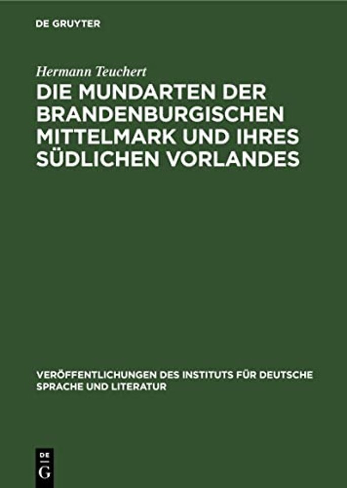 Die Mundarten Der Brandenburgischen Mittelmark Und Ihres Sudlichen Vorlandes