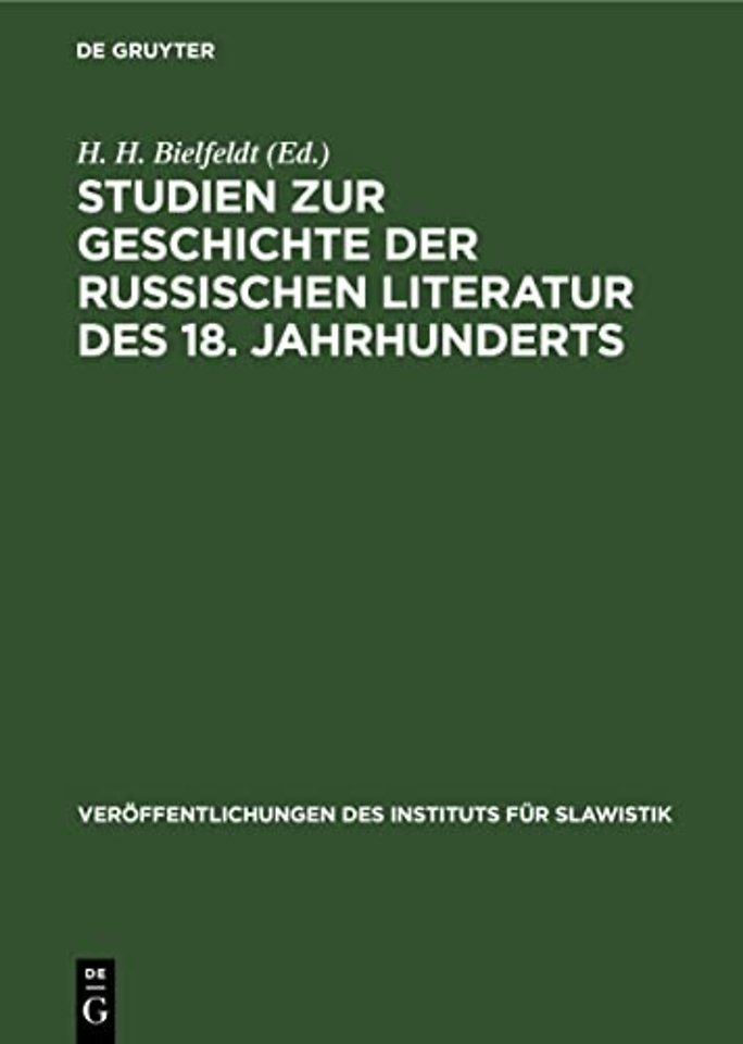 Studien zur Geschichte der russischen Literatur des 18. Jahrhunderts, [I]