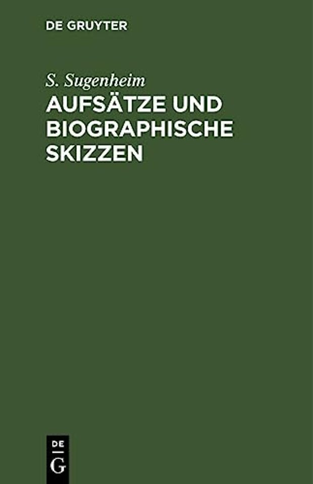 Aufsatze Und Biographische Skizzen