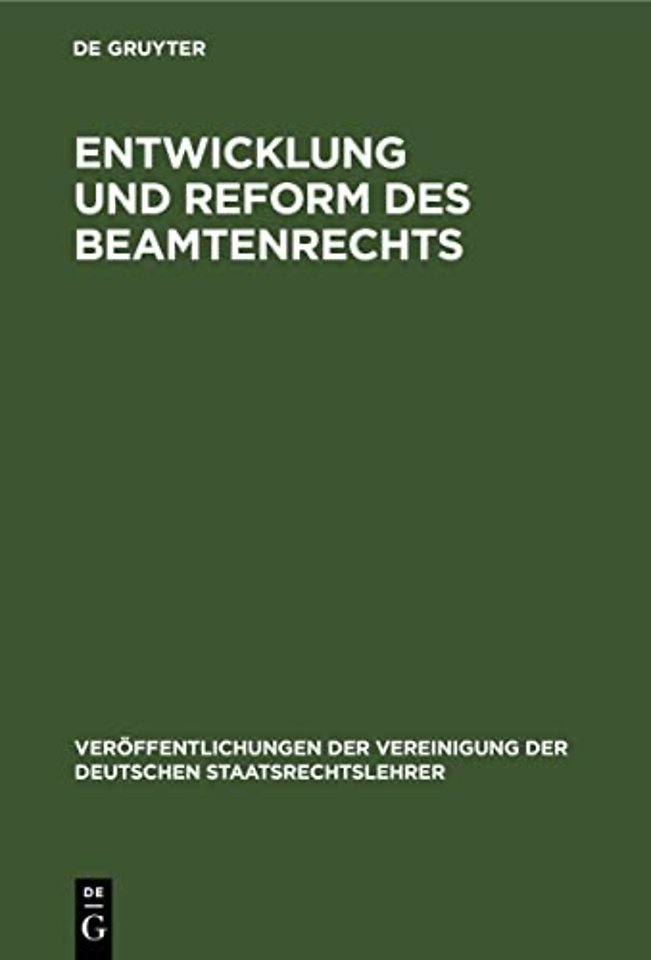 Entwicklung Und Reform Des Beamtenrechts