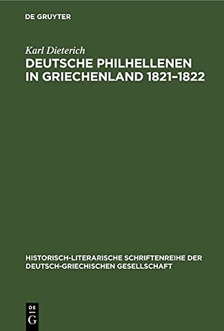 Deutsche Philhellenen in Griechenland 1821–1822