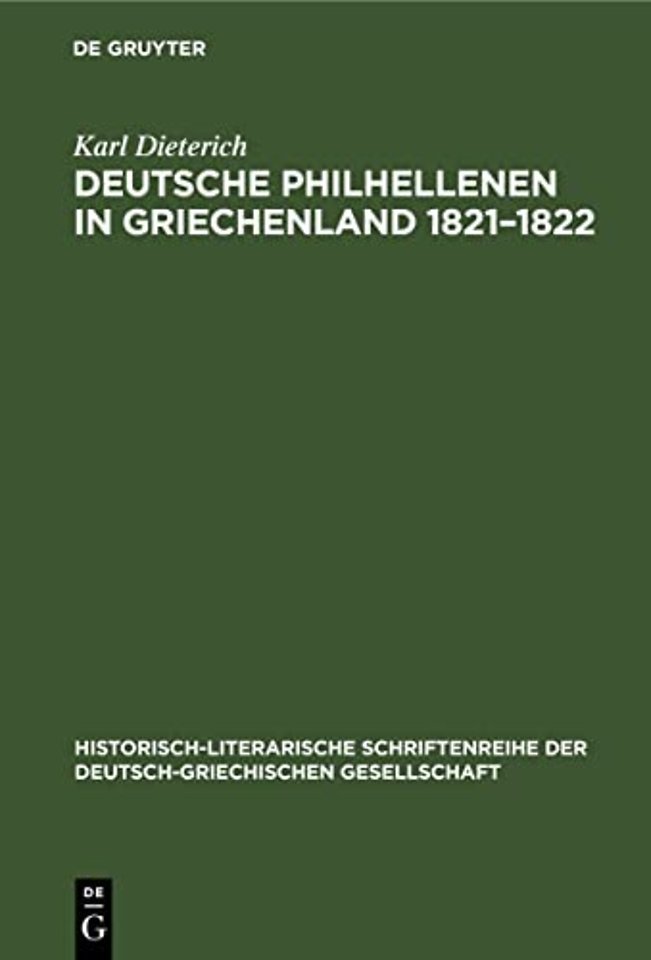 Deutsche Philhellenen in Griechenland 1821–1822