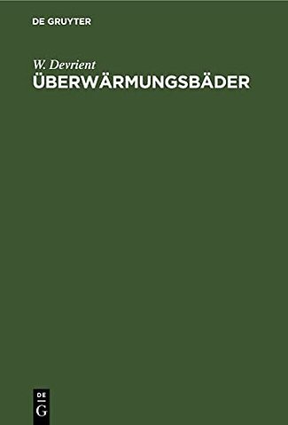 Überwärmungsbäder – Weg zur Wärmekultur