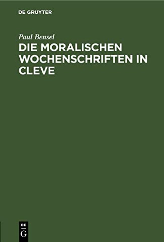 Die moralischen Wochenschriften in Cleve