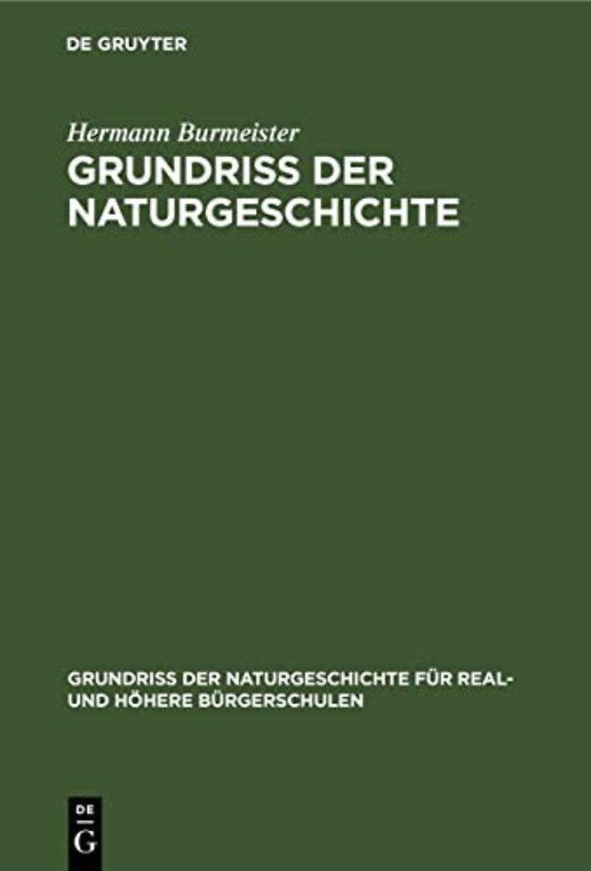 Grundriss der Naturgeschichte – Für Gymnasien, Real– und höhere Bürgerschulen