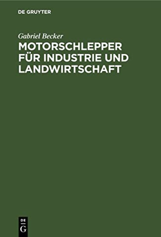 Motorschlepper Fur Industrie Und Landwirtschaft