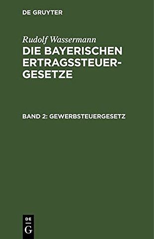 Gewerbsteuergesetz – mit den Vollzugsvorschriften