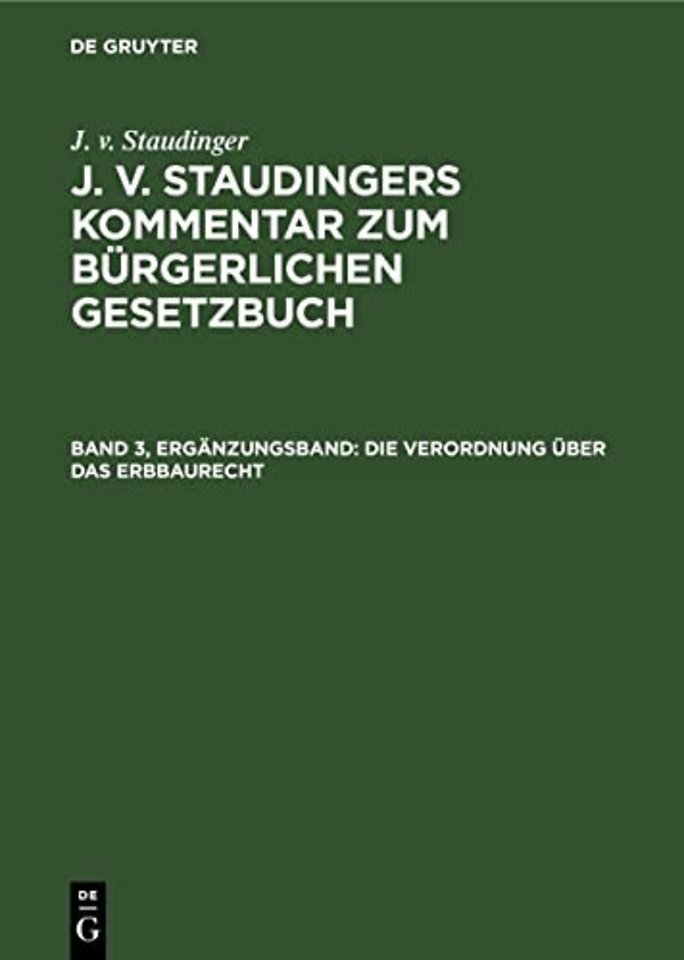 Die Verordnung über das Erbbaurecht