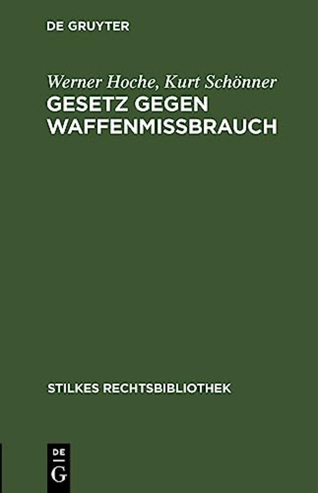 Gesetz Gegen Waffenmißbrauch