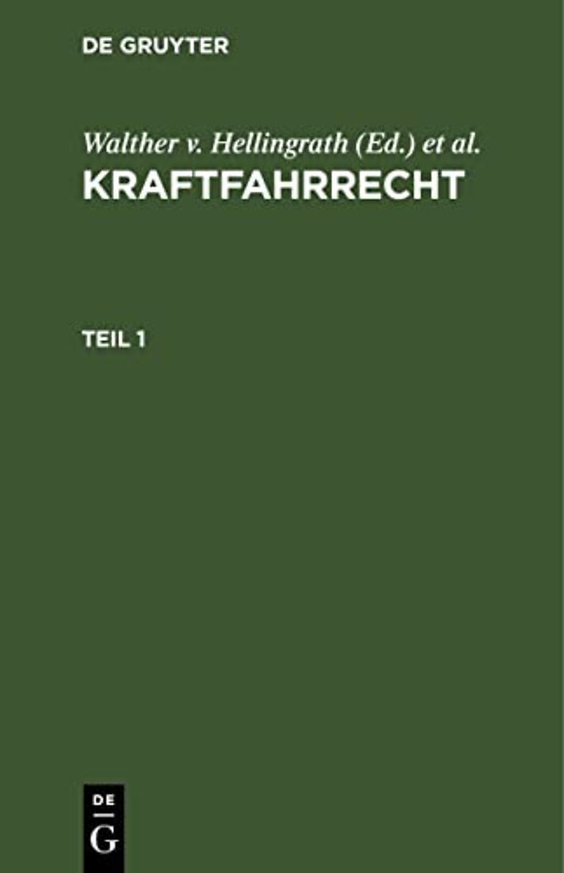 Kraftfahrrecht. Teil 1
