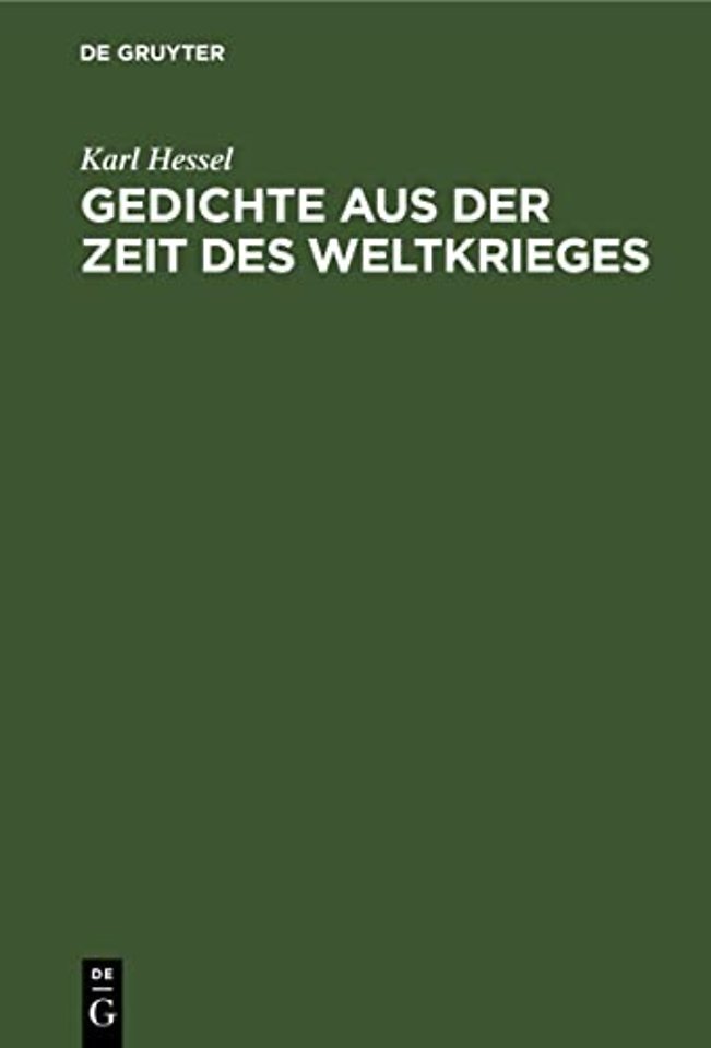Gedichte aus der Zeit des Weltkrieges – Ein Anhang zu deutschen Lesebüchern