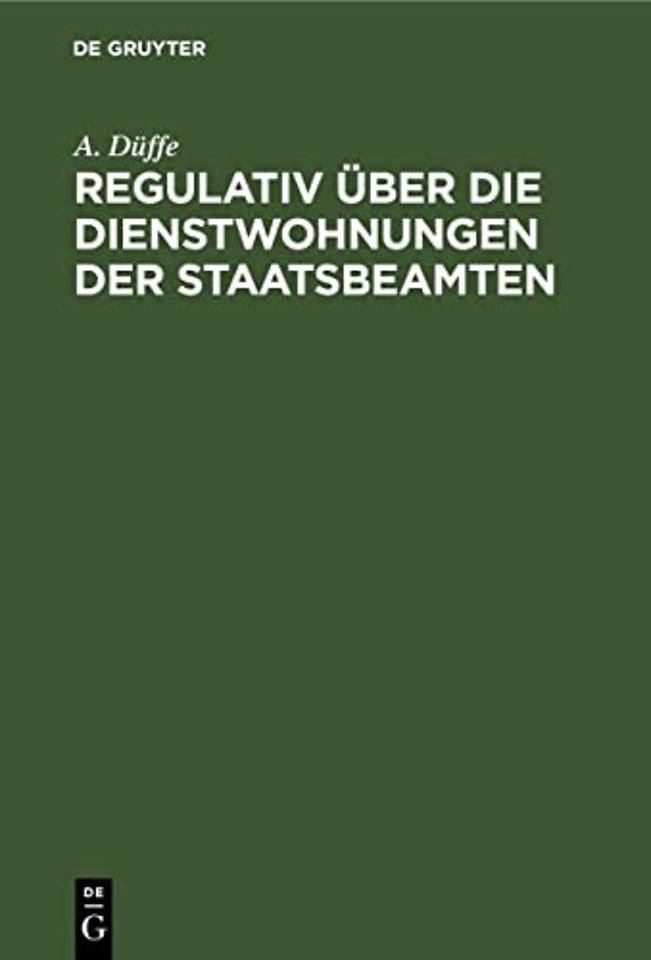 Regulativ Uber Die Dienstwohnungen Der Staatsbeamten