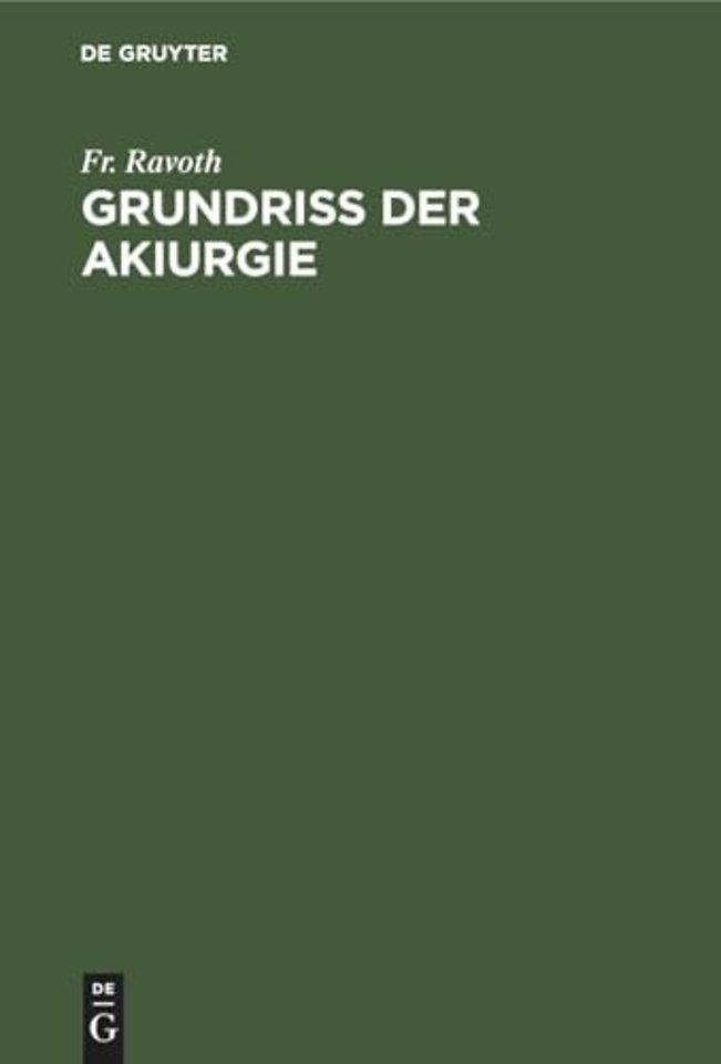 Grundriss Der Akiurgie