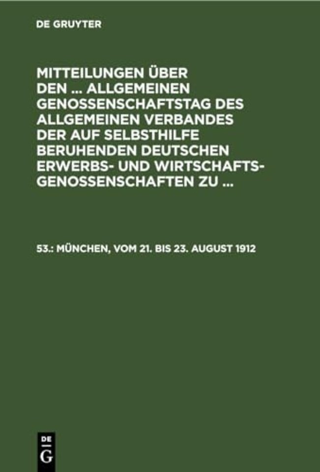 Munchen, Vom 21. Bis 23. August 1912