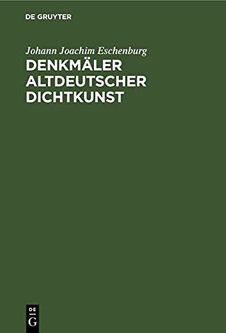 Denkmaler Altdeutscher Dichtkunst