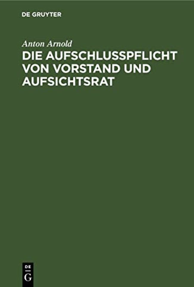 Die Aufschlusspflicht Von Vorstand Und Aufsichtsrat