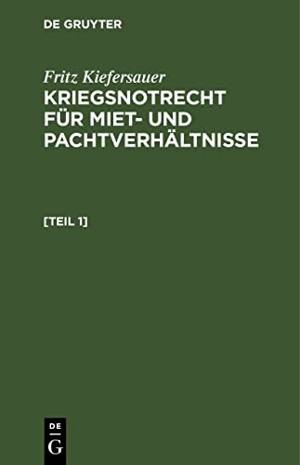 Kriegsnotrecht Fur Miet Und Pachtverhaltnisse