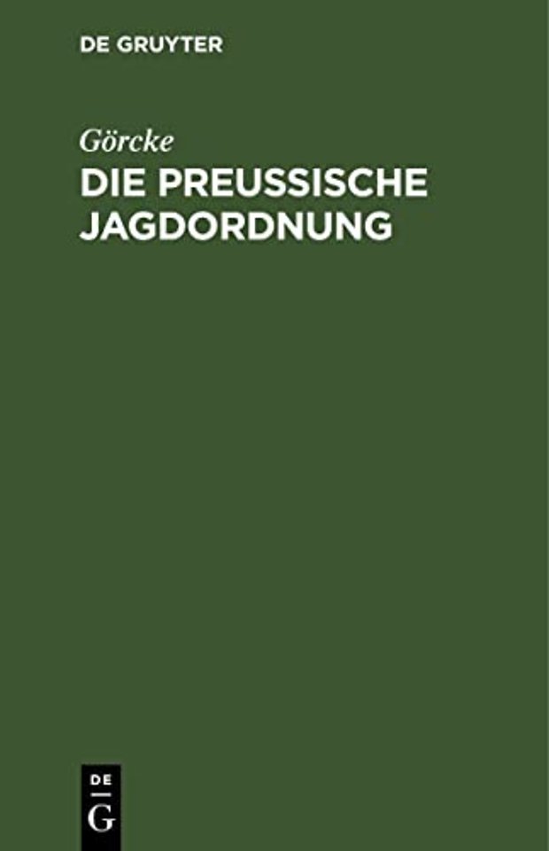 Die Preußische Jagdordnung